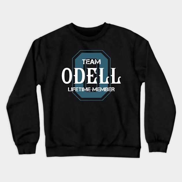 Team ODELL Lifetime Member Crewneck Sweatshirt by HarrisonAlbertinenw